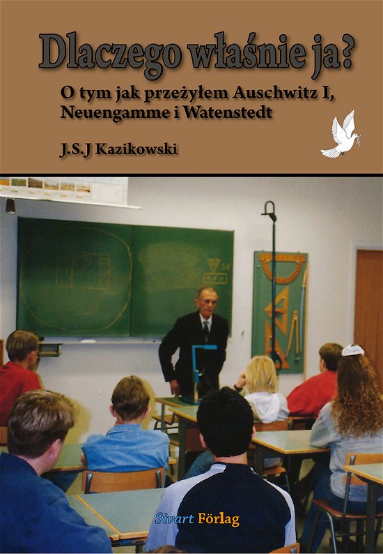 Stefan Kazikowski · Dlaczego wlasnie ja? (Bound Book) (2024)