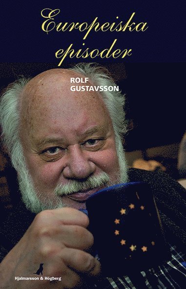 Rolf Gustavsson · Europeiska episoder (Bound Book) (2016)