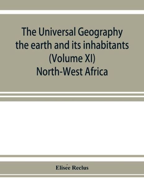 Cover for Elisée Reclus · The universal geography (Taschenbuch) (2019)