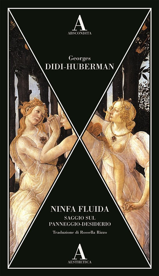 Cover for Georges Didi-Huberman · Ninfa Fluida. Saggio Sul Panneggio-Desiderio (Book)