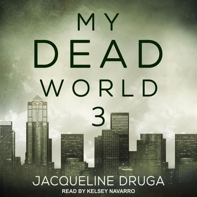 Cover for Jacqueline Druga · My Dead World 3 (CD) (2019)