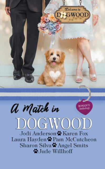 Cover for Jodi Anderson · A Match in Dogwood: A Sweet Romance Anthology Prequel - Dogwood (Paperback Book) (2018)