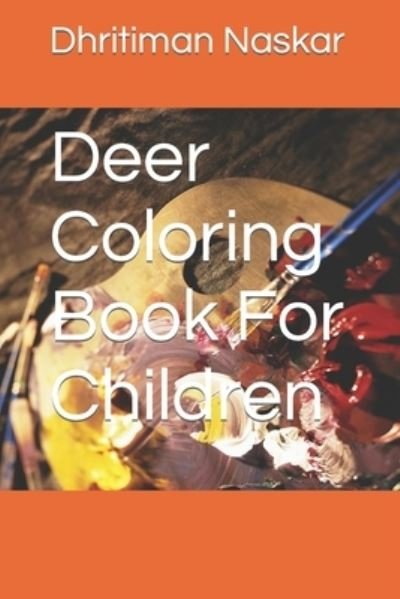 Cover for Dhritiman Naskar · Deer Coloring Book For Children (Paperback Book) (2022)