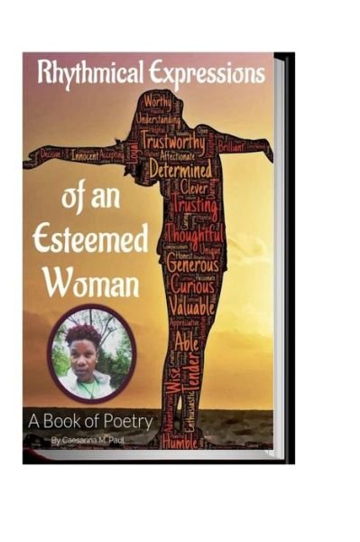 Cover for Caesarina M Paul · Rhythmical Expressions of an Esteemed Woman - A Book Of Poetry (Paperback Bog) (2021)