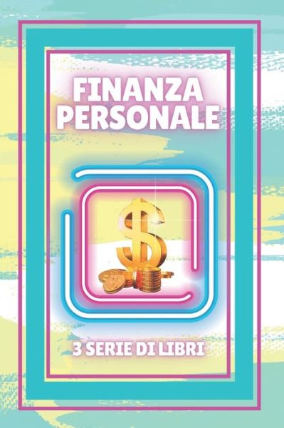 Cover for Mentes Libres · Finanza Personale (Paperback Book) (2021)