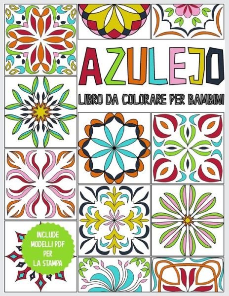 Cover for Cmr Creativity Publications · Azulejo - Libro da colorare per bambini (Pocketbok) (2020)