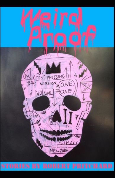 Cover for Robert Pritchard · Weird Proof (Paperback Book) (2020)