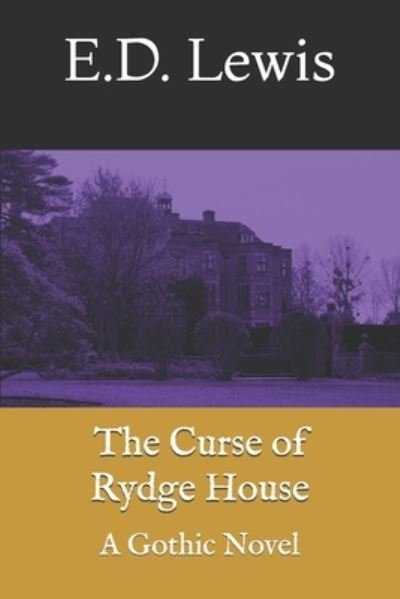 Cover for E D Lewis · The Curse of Rydge House (Paperback Bog) (2020)