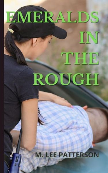 Cover for Lee Patterson · Emeralds in the Rough: Take Down of an Irish Mob in Chicago - Jennifer Cahill (Paperback Book) (2020)