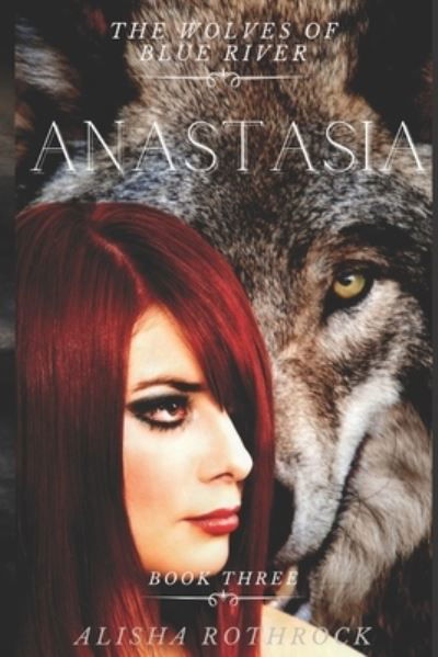 Alisha Rothrock · Anastasia (Paperback Book) (2020)