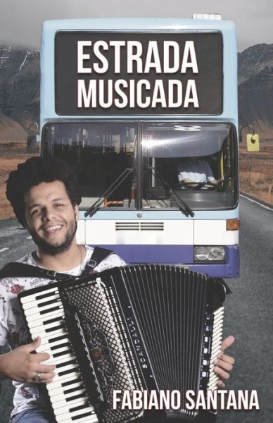 Cover for Fabiano Santana · Estrada Musicada (Paperback Book) (2020)