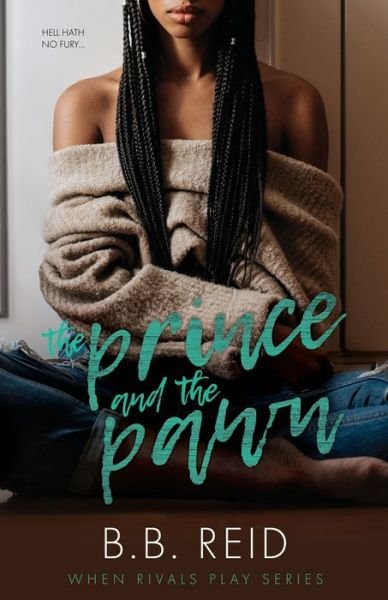 Cover for B B Reid · The Prince and the Pawn (Paperback Book) (2020)