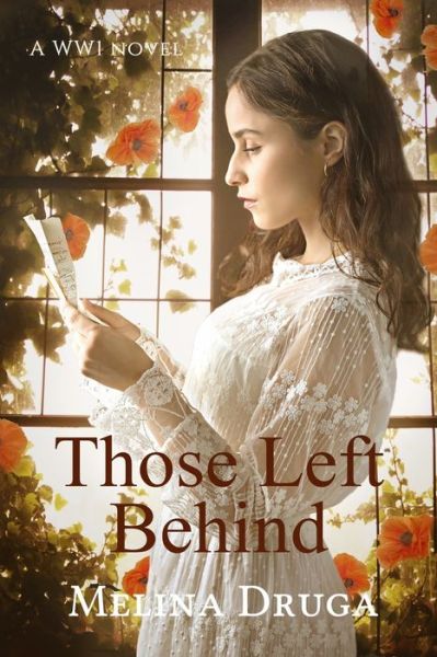 Cover for Melina Druga · Those Left Behind - Wwi Trilogy (Paperback Book) (2020)