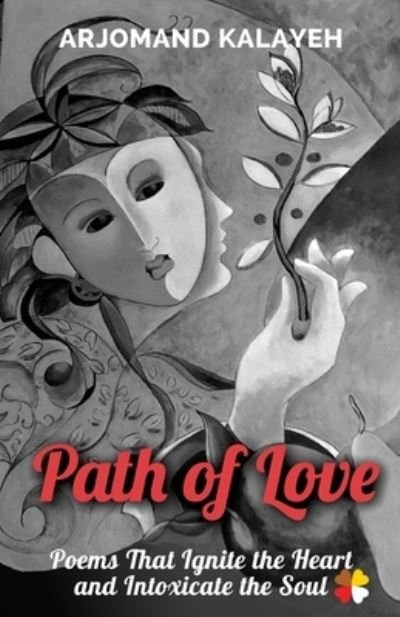 Cover for Arjomand Kalayeh · Path of Love (Pocketbok) (2021)