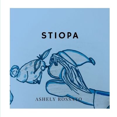 Cover for Ashely Rossato · Stiopa (Paperback Book) (2021)