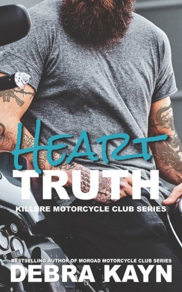 Cover for Debra Kayn · Heart Truth - Killere Motorcycle Club (Pocketbok) (2022)