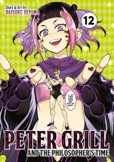 Peter Grill and the Philosopher's Time Vol. 12 - Peter Grill and the Philosopher's Time - Daisuke Hiyama - Books - Seven Seas Entertainment, LLC - 9798888436264 - May 7, 2024