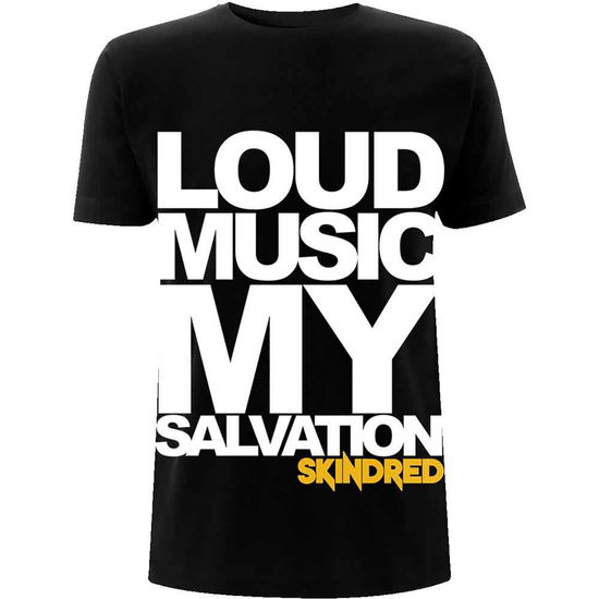 Skindred Unisex T-Shirt: Loud Music - Skindred - Produtos -  - 9950670981264 - 