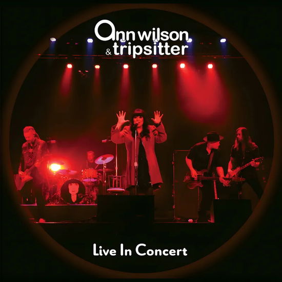 Live In Concert - Ann Wilson & Tripsitter - Musiikki - Loujon Records - 0000704674265 - lauantai 20. huhtikuuta 2024