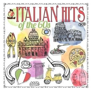 Various - Italian Hits of the 60s - Muziek - Music & Melody - 0090204691265 - 4 mei 2017