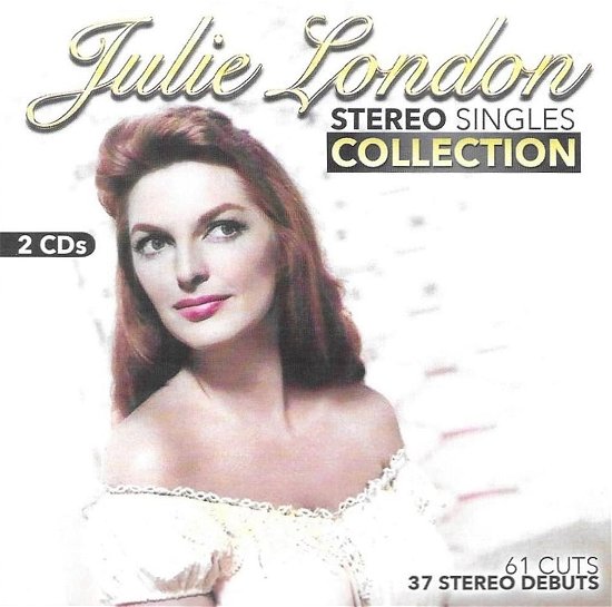 Stereo Singles Collection - Julie London - Musiikki -  - 0097037061265 - perjantai 19. huhtikuuta 2024