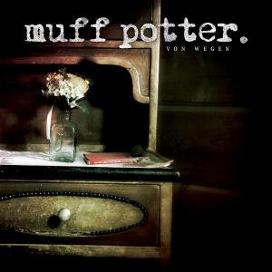 Cover for Muff Potter · Von Wegen (CD) (2020)