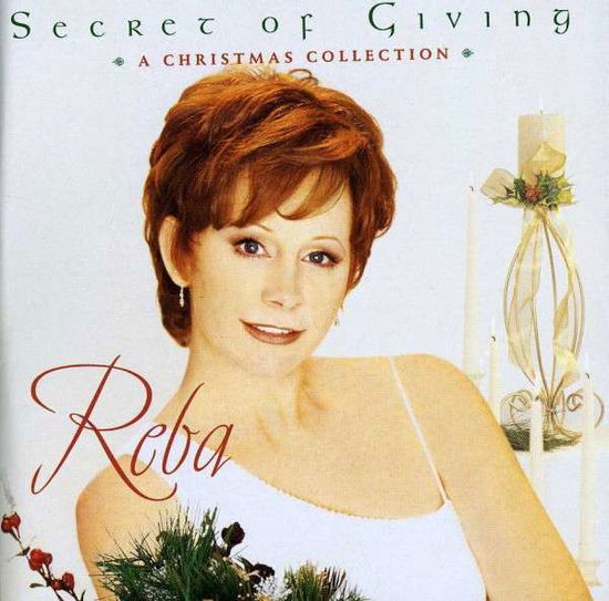 Secret of Giving: a Christmas Collection - Reba Mcentire - Musikk - MCAN - 0602537112265 - 27. august 2002