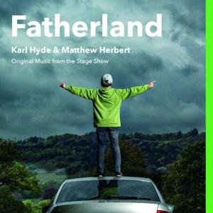Cover for Karl Hyde · Fatherland (CD) (2017)