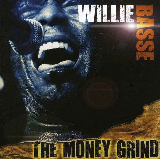 Cover for Willie Basse · Money Grind (CD) (2008)