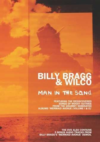 Man in the Sand - Bragg Billy  Wilco - Elokuva - COOKING VINYL - 0711297350265 - maanantai 11. marraskuuta 2002