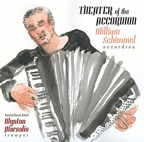 Theatre of the Accordion Roven Records Klassisk - Schimmel, William / Marsalis, Wynton - Musik - DAN - 0743724194265 - 1. september 2015