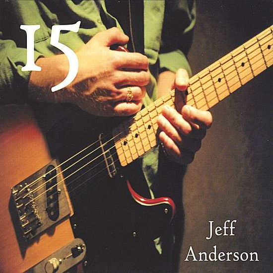 Cover for Jeff Anderson · 15 (CD) (2008)