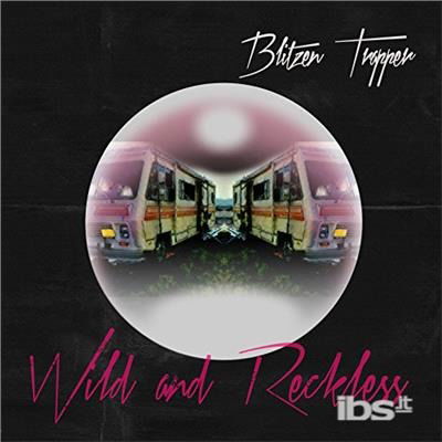 Wild And Reckless - Blitzen Trapper - Musik - LIDKERCOW - 0881034124265 - 1. oktober 2021