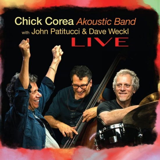 Live - Chick Corea Akoustic Band - Musikk - Concord Jazz - 0888072172265 - 2021