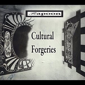 Cover for Rapoon · Cultural Forgeries (CD) (2014)