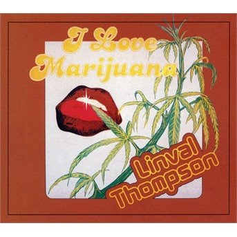 I Love Marijuana - Linval Thompson - Musikk - BACO - 3760248832265 - 21. juni 2019