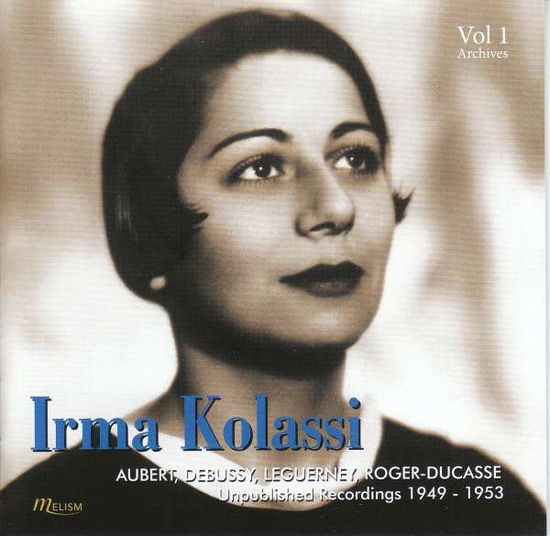 Cover for Irma Kolassi · Auber, Debussy, Roger-ducasse: (CD) (2019)