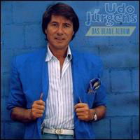 Das Blaue Album - Udo Jurgens - Muziek - SI / ARIOLA - 4007192589265 - 29 februari 1988