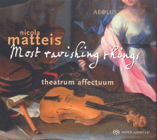 Cover for Theatrum affectuum · Most Ravising Things - Ayres (CD) (2015)