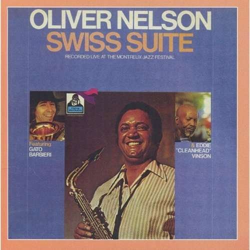 Cover for Oliver Nelson · Swiss Suite (CD) [Limited, Remastered edition] (2017)