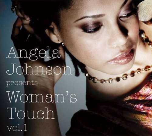 Cover for Angela Johnson · Woman's Touch (CD) [Japan Import edition] (2009)