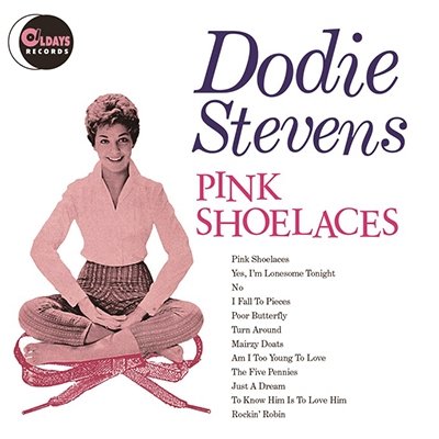 Cover for Dodie Stevens · Pink Shoelaces (CD) [Japan Import edition] (2015)