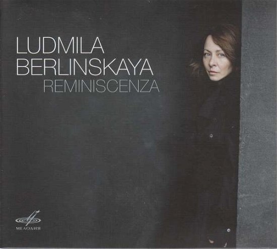 Cover for Ludwig van Beethoven (1770-1827) · Ludmila Berlinskaya - Reminiscenza (CD) (2018)