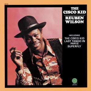 Cover for Reuben Wilson · The Cisco Kid (CD) [Japan Import edition] (2013)