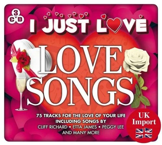 I Just Love Love Songs - V/A - Musik - MUSIC DIGITAL - 5024952604265 - 6. januar 2014