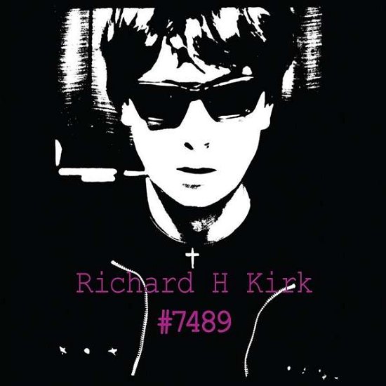 Cover for Richard H. Kirk · #7489 (Collected Works 197 (CD) [Box set] (2016)