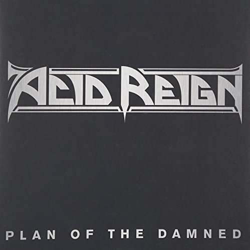 Cover for Acid Reign · Plan of the Damned (7&quot;) [Limited edition] (2015)