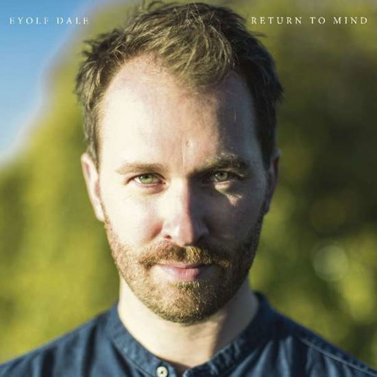 Return To Mind - Eyolf Dale - Music - EDITION RECORDS - 5060509790265 - March 2, 2018