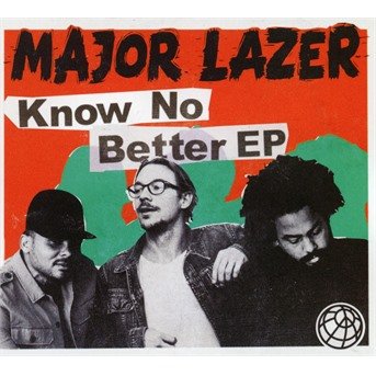 Know No Better - Major Lazer - Music - CAROLINE - 5060525431265 - July 26, 2018