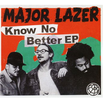 Cover for Major Lazer · Know No Better (CD) [EP edition] (2018)